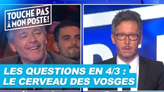 Les questions en 43 de JeanLuc Lemoine  Le cerveau des Vosges [upl. by Itsirhc]