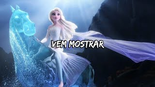 Frozen II  Vem Mostrar Letra [upl. by Aicilram]