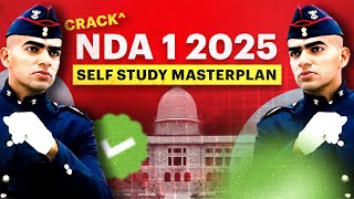 Complete MasterPlan To Crack NDA 1 2025 Exam  Nobody Will Tell You [upl. by Aneetsirhc]