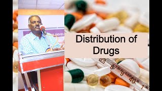 Distribution of Drugs by Dr S Kavimani [upl. by Hsitirb247]