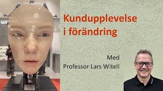 Kundupplevelse i förändring [upl. by Rivers188]