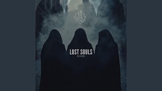 Lost Souls [upl. by Guria71]