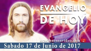 Evangelio de Hoy Sábado 17 de Junio 2017 quotNo jurarás en falsoquot [upl. by Rahel]