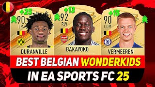 EA FC 25 WONDERKIDS🇧🇪✸ BEST YOUNG BELGIAN TALENTS IN CAREER MODEft BAKAYOKO VERMEEREN DURANVILLE [upl. by Amaty]