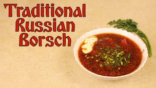 Traditional Russian Borscht Recipe Cooking Vegetable Soup Must try Dish [upl. by Alit]