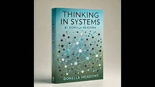 Thinking in Systems [upl. by Annovy]