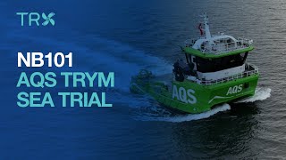 TRX NB101  AQS TRYM SEA TRIAL [upl. by Monteria892]