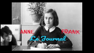 JOURNAL DANNE FRANK EXTRAIT  Lecture à Voix Basse 🎼🕎📖 [upl. by Virgie]