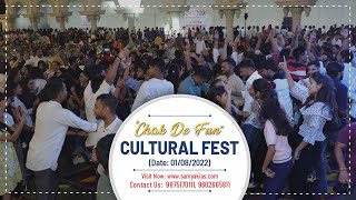 Samyak Cultural Fest 2022  quotChak De Funquot  Abhi Toh Party Shuru Hui Hai [upl. by Gilliette61]