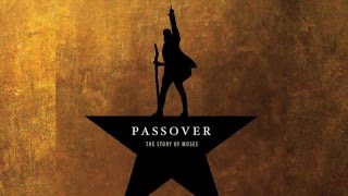 Hamilton Rap The Passover Story [upl. by Wiersma]