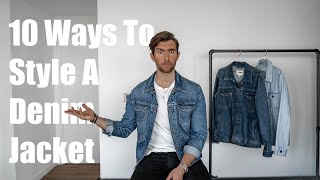 10 Ways To Style A Denim Jacket  Mens Fashion 2021 [upl. by Cha]