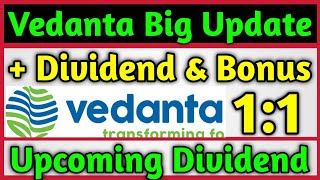 Vedanta Ltd बहुत बड़ी खबर  Bonus amp Dividend Declared 🚨 Vedanta Ltd Share Latest News Today [upl. by Nylazor]