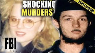 Deadly Murders  TRIPLE EPISODE  The FBI Files [upl. by Nnyled186]