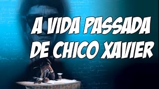 A Vida Passada de Chico Xavier  Waldo Vieira Espiritismo [upl. by Akinorev]