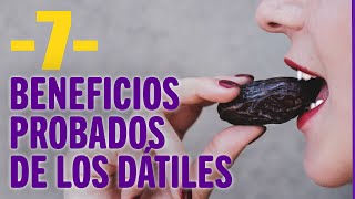 7 Beneficios de los Dátiles  Que son los dátiles [upl. by Cornie]