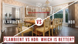 Flambient vs HDR Real Estate Photography Which is Better [upl. by Thurmann]