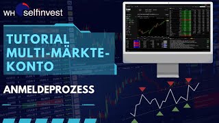 Anmeldeprozess MultiMärkteKonto [upl. by Ecnar309]