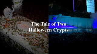 Tale of Two Halloween Crypts [upl. by Edbert483]