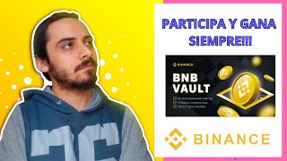 ¿CÓMO GANAR DINERO EN BINANCE ¿ CÓMO GANAR DINERO POR INTERNET  BNB VAULT  PARTICIPA Y GANA 2024 [upl. by Arua]