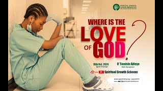 WHERE IS THE LOVE OF GOD  OTOMISIN AJILEYE [upl. by Elyak832]