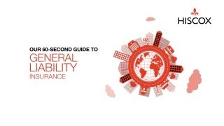 General Liability Insurance  60Second Guide  Hiscox [upl. by Akimak]