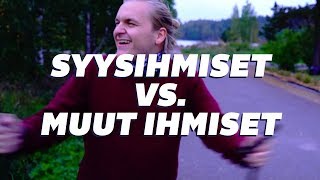 Korroosio  Syysihmiset vs muut ihmiset [upl. by Nylyoj]