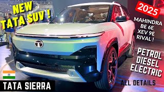 New Tata Sierra SUV  Petrol Diesel amp Electric  2025  Mahindra BE 6e amp XEV 9e Rival Launch Soon [upl. by Greenland]