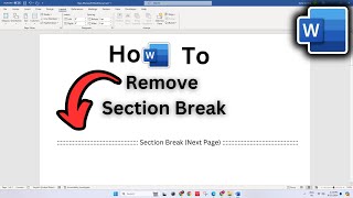 How To Remove Section Break Next Page  Full Guide [upl. by Laven]