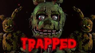 Five Nights at Freddys  TRAPPED New Song 2024 [upl. by Nivrad]