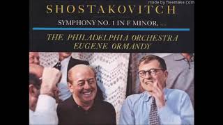 Shostakovich quotSymphony No 1quot Eugene Ormandy [upl. by Etsirk840]