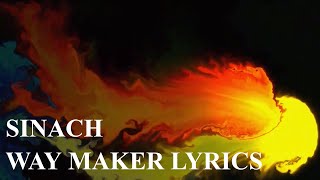 Sinach  Way Maker Miracle Worker Promise Keeper Lyrics [upl. by Drandell]