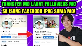 TRANSFER MO LAHAT NG FOLLOWERS SA ISANG FACEBOOK PAGE [upl. by Concordia704]