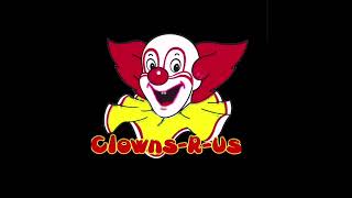 ClownsRUs [upl. by Base100]