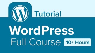 WordPress Full Course Tutorial 10 Hours [upl. by Eibob13]