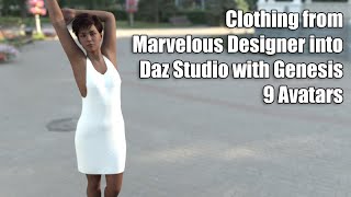 Clothing from Marvelous Designer into Daz Studio dForce with Genesis 9 [upl. by Maritsa]