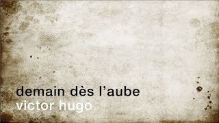 La minute de poésie  Demain dès laube Victor Hugo [upl. by Anitaf]