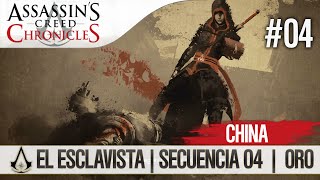 Assassins Creed Chronicles China  Walkthrough Español Guía  El Esclavista  Parte 4  OcultoOro [upl. by Ennove]