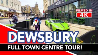 DEWSBURY  Full tour of Dewsbury Town Centre in West Yorkshire  Dewsbury Walking Tour in 4K [upl. by Anuahsed]