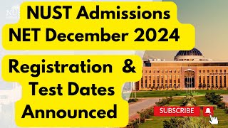 NUST Admissions 2025  NUST Entrance Test NET Series1 December 2024 Complete Guide [upl. by Shaffer]