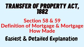 Section 58 amp 59 Transfer of Property Act  Mortgage  Judiciary [upl. by Aaronson276]