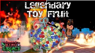 New Legendary Toy Fruit Showcase  King Legacy [upl. by Welford]