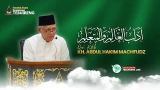 🔴 LIVE NGAJI ONLINE KITAB ADABUL ALIM WAL MUTAALLIM  KH ABDUL HAKIM MACHFUDZ [upl. by Vinnie]