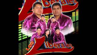 Los Liberales Mi dulce amor [upl. by Llehsar]