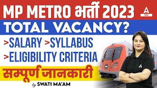 MP Metro Rail Recruitment 2023  MP Metro Syllabus Salary Eligibility Criteria  Full Details [upl. by Rialcnis]