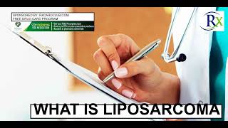 What Is Liposarcoma [upl. by Silber]