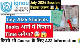 IGNOU July 2024 Session Study Material कब मिलेगा IGNOU July 2024 Session study Material Update [upl. by Anatsirhc]