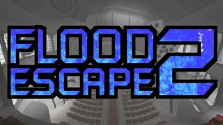 Flood Escape 2 OST  Surreal Scene [upl. by Aym]