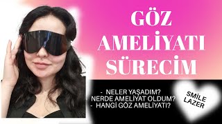 GÖZ AMELİYATI SÜRECİM 👀❤️ [upl. by Van]