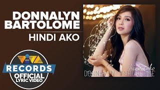 Donnalyn Bartolome  Di Lahat Official Lyric Video [upl. by Asiruam]