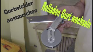 Gurtwickler austauschen einbauen  Rolladen Gurt wechseln [upl. by Cida]